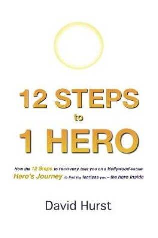 Cover of 12 STEPS to 1 HERO