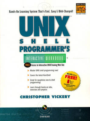 Cover of UNIX Shell Programmer's Interactive Workbook