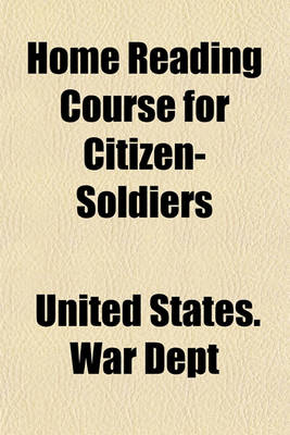 Book cover for Home Reading Course for Citizen-Soldiers