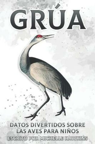 Cover of Grua