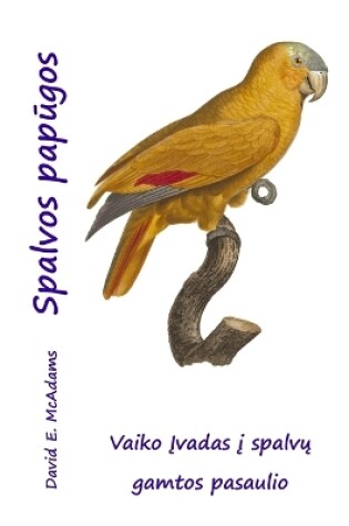 Cover of Spalvos papūgos