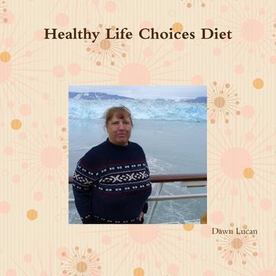 Book cover for Healthy Life Choices Diet