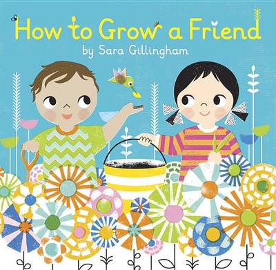 Book cover for How to Grow a Friend