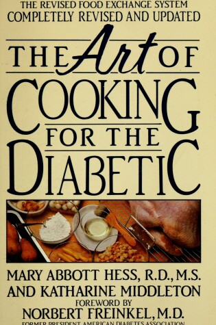 Cover of Middleton & Hess : Art of Cooking for the Diabetic