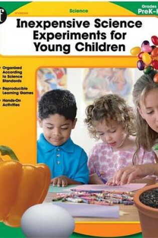 Cover of Inexpensive Science Experiments for Young Children, Grades Pk - K