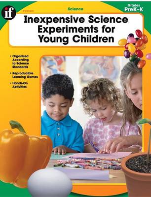 Book cover for Inexpensive Science Experiments for Young Children, Grades Pk - K