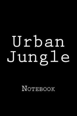 Cover of Urban Jungle