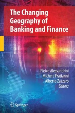 Cover of The Changing Geography of Banking and Finance