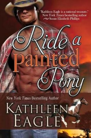 Cover of Ride a Painted Pony