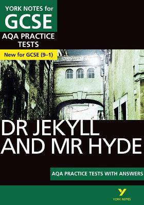 Book cover for Dr Jekyll and Mr Hyde AQA Practice Tests with answers York Notes - for 2025, 2026 exams