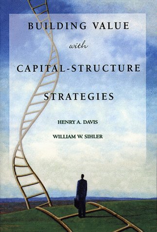 Book cover for Building Value with Capital-Structure Strategies