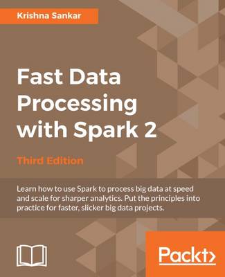 Book cover for Fast Data Processing with Spark 2 - Third Edition