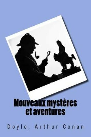 Cover of Nouveaux myst res et aventures