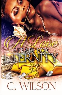 Cover of A Love Affair for Eternity 3