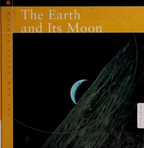 Cover of The Earth and Its Moon