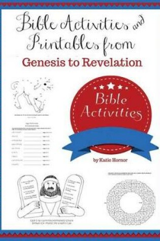 Cover of Bible Activities & Printables from Genesis to Revelation
