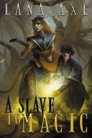 Cover of A Slave to Magic