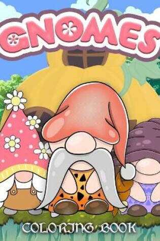 Cover of Gnomes Coloring Book