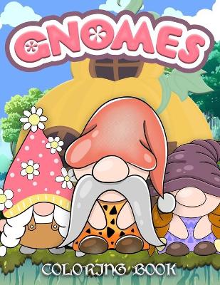 Book cover for Gnomes Coloring Book