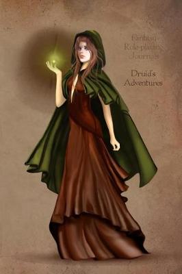 Book cover for Fantasy Role-Playing Journals Druid's Adventures