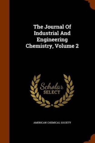 Cover of The Journal of Industrial and Engineering Chemistry, Volume 2