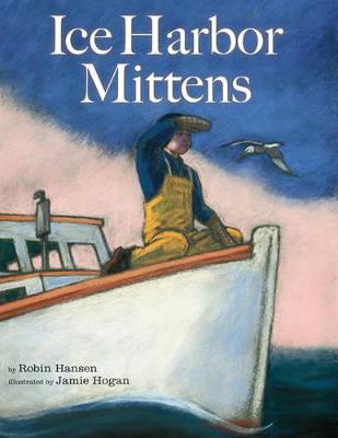 Book cover for The Ice Harbor Mittens