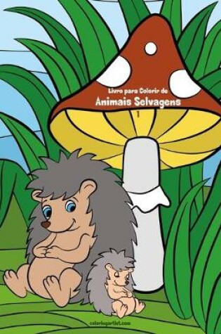 Cover of Livro para Colorir de Animais Selvagens 1