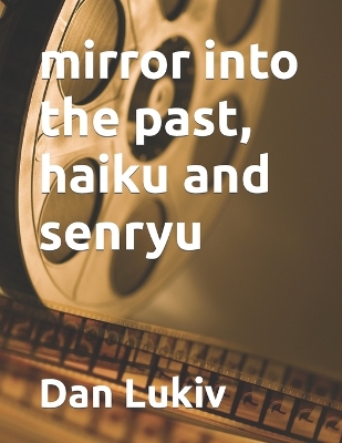 Book cover for mirror into the past, haiku and senryu