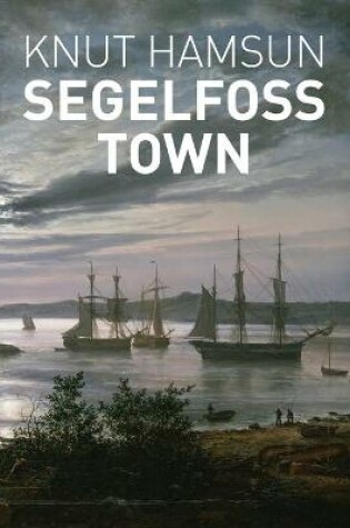 Cover of Segelfoss Town