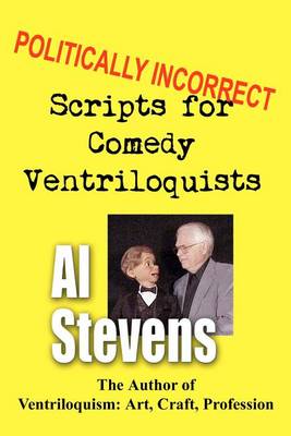 Book cover for Politically Incorrect Scripts for Comedy Ventriloquists