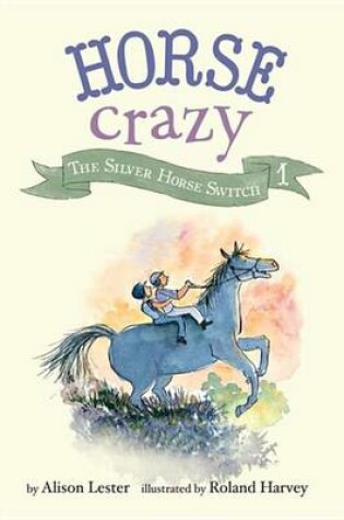 Cover of The Silver Horse Switch