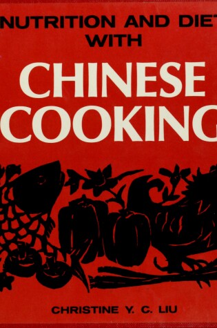 Cover of Nutrition and Diet Chinese Cooking