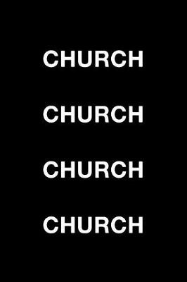 Book cover for Church Church Church Church