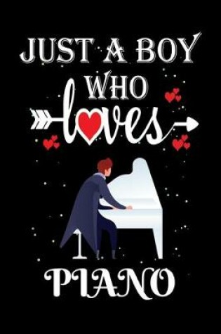 Cover of Just a Boy Who Loves Piano