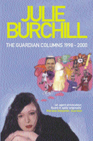 Cover of The Guardian Columns 1998-2000