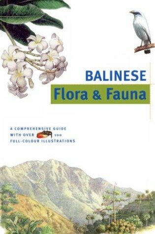 Cover of Balinese Flora & Fauna