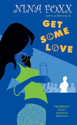 Book cover for Get Some Love