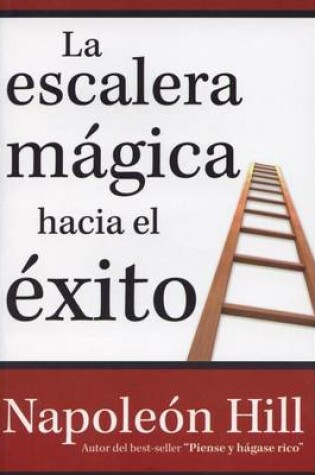 Cover of Escalera Magica Hacia El Exito