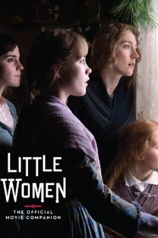 Cover of Little Women: The Official Movie Companion