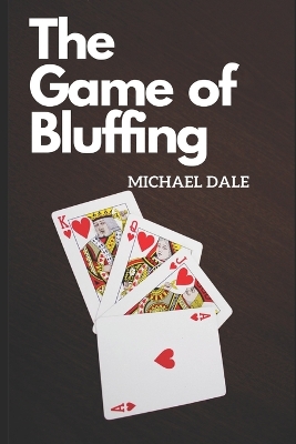 Book cover for The Game of Bluffing