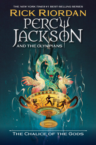 Cover of Percy Jackson and the Olympians: The Chalice of the Gods