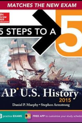 Cover of 5 Steps to a 5 AP US History, 2015 Edition