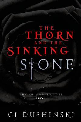 Book cover for The Thorn and the Sinking Stone