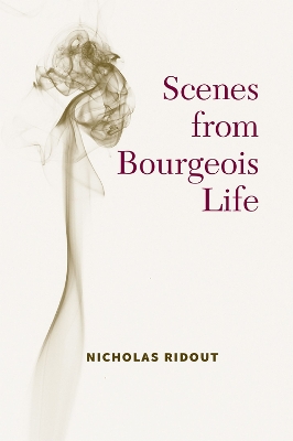 Book cover for Scenes from Bourgeois Life