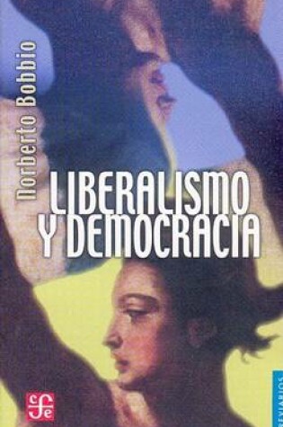 Cover of Liberalismo y Democracia