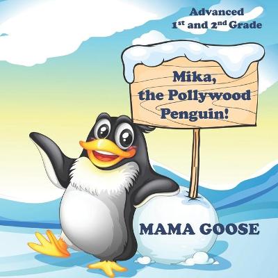 Book cover for Mika, the Pollywood Penguin!