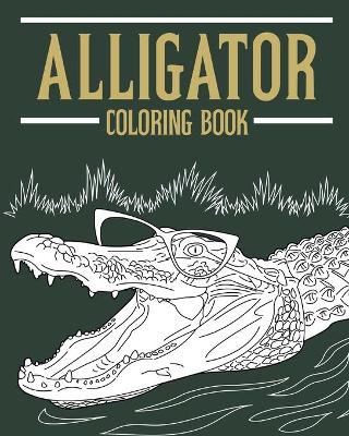Book cover for Alligator Coloring Book