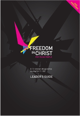 Cover of Freedom in Christ for Young People, Leader's Guide