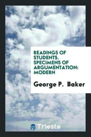 Cover of Readings of Students. Specimens of Argumentation