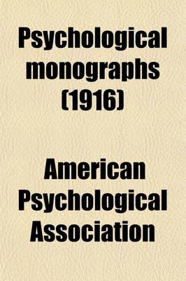 Book cover for Psychological Monographs (Volume 21, No. 2); General and Applied